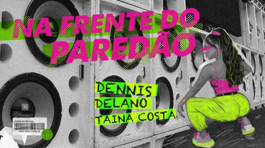 Dennis, Delano, Tainá Costa - YouTube