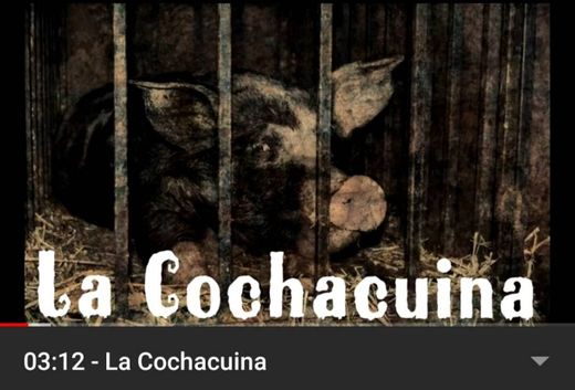 Leyenda chiapaneca "La Cochacuina"