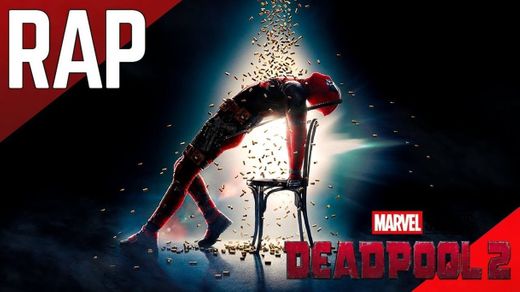 Rap De Deadpool 2 EN ESPAÑOL .