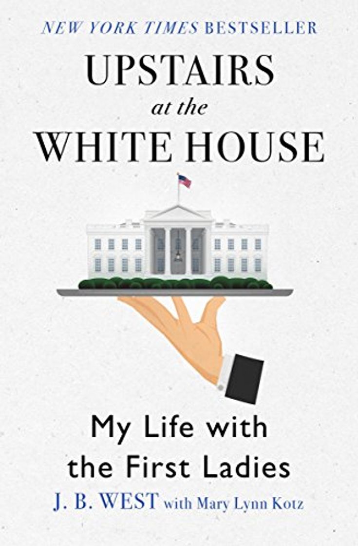 Libro Upstairs at the White House