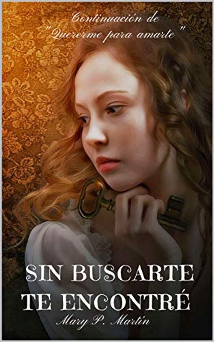 Book SIN BUSCARTE, TE ENCONTRÉ