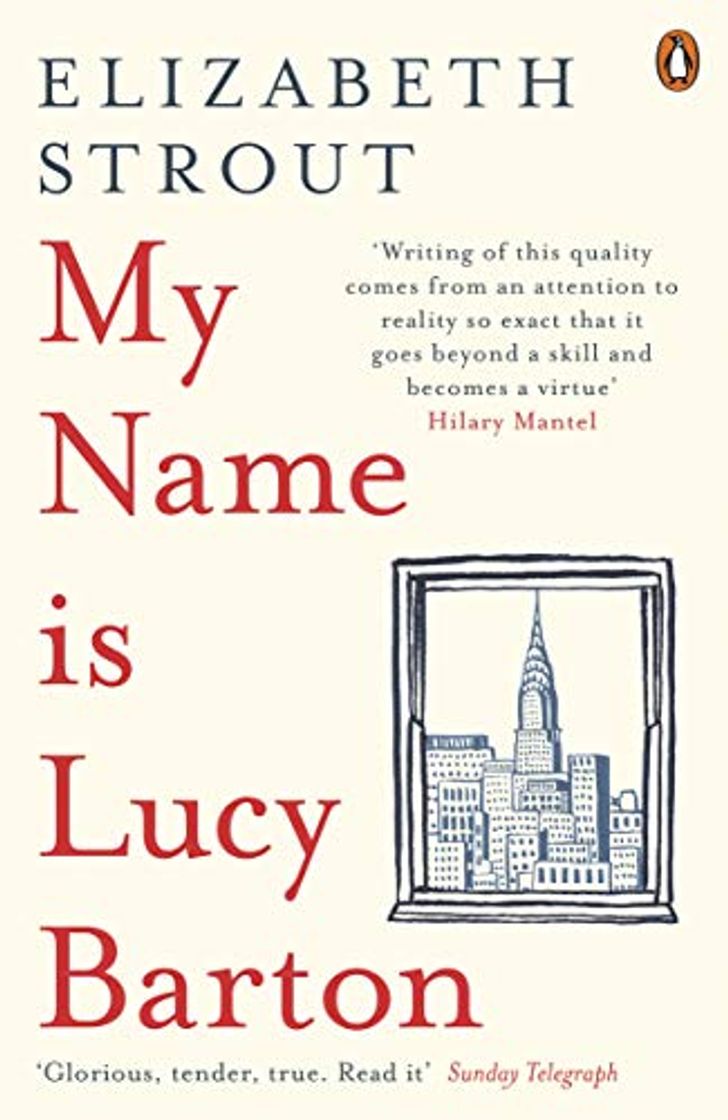 Book My Name Is Lucy Barton: From the Pulitzer Prize-winning author of Olive