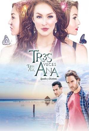 Serie Tres veces Ana