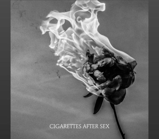 Cigarettes After Sexy - You're All I Want