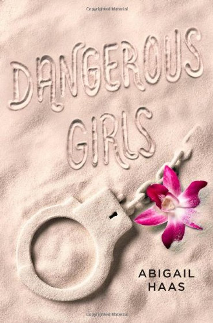 Libro Dangerous Girls