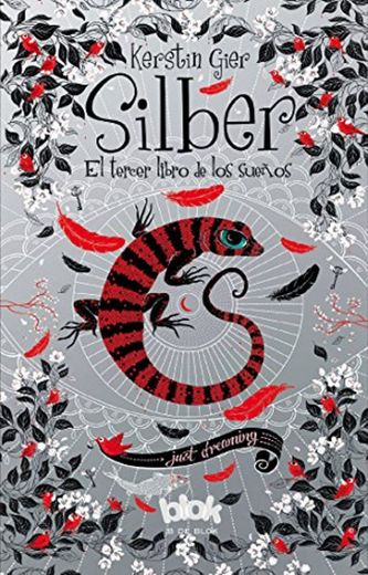 Silber. El tercer libro de los sueños (Silber 3) 