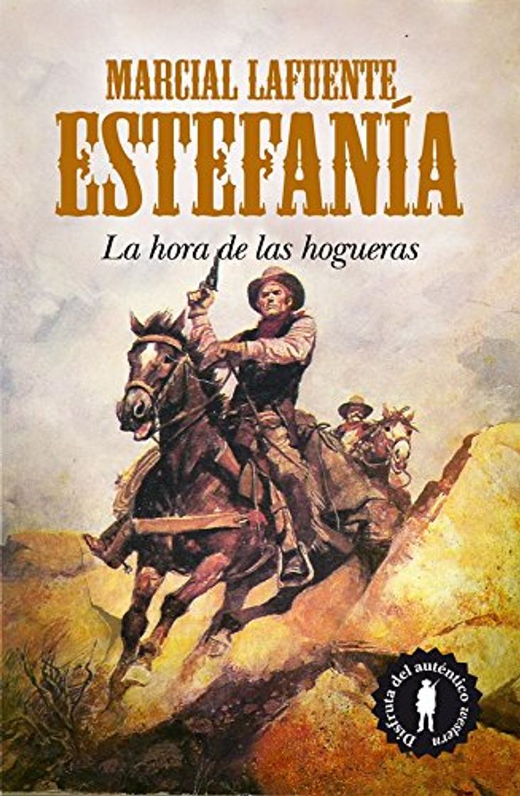 Libro La hora de las hogueras: Marcial Lafuente Estefanía 2