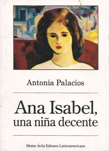 Ana Isabel una niña decente