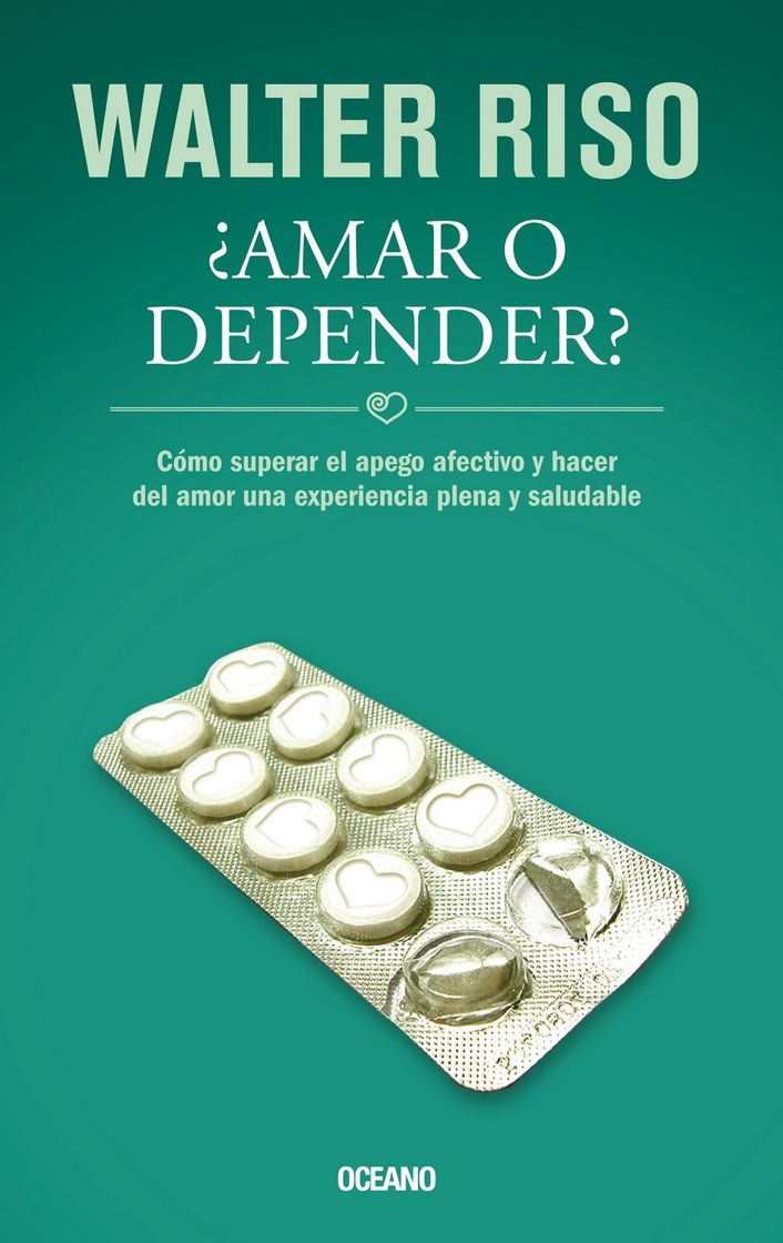 Book ¿Amar o depender?: Cómo superar el apego afectivo y hacer del amor