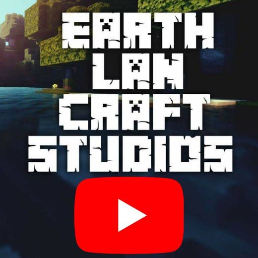 YouTube - EarthLan Craft Studios