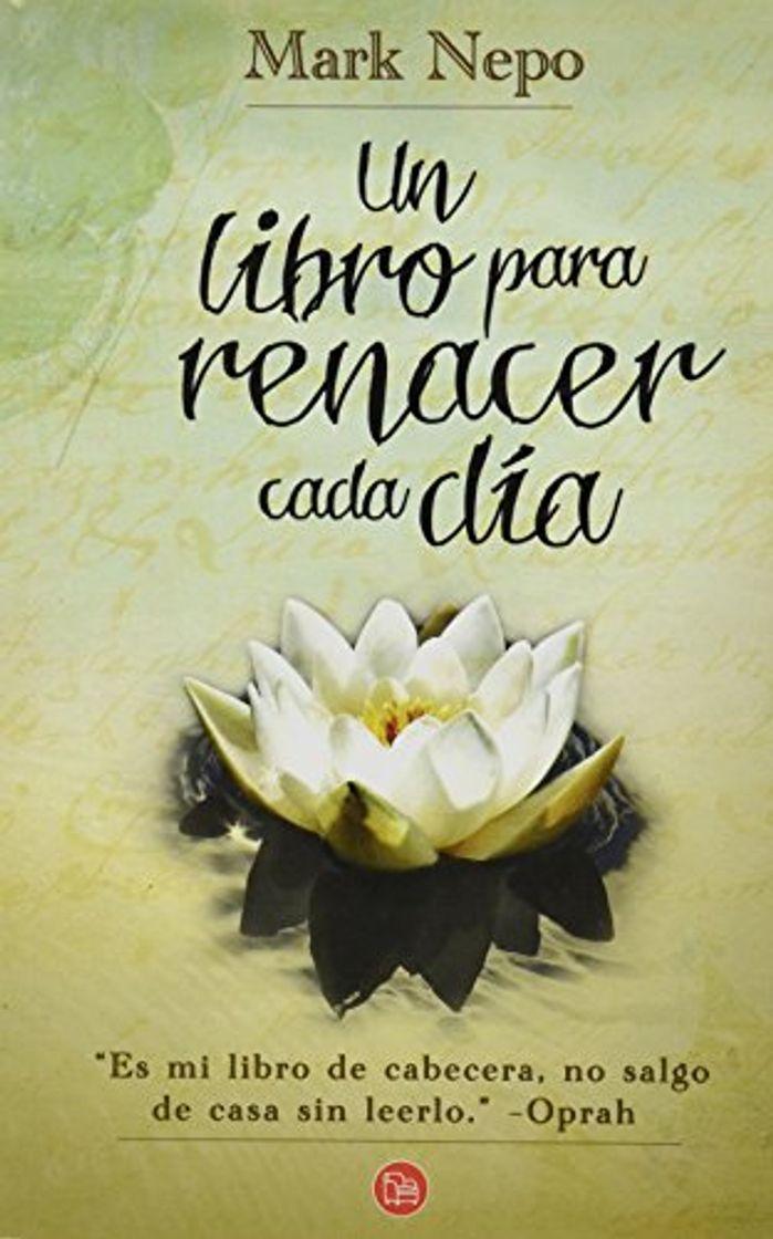 Libro Un libro para renacer cada dia / The Book of Awakening