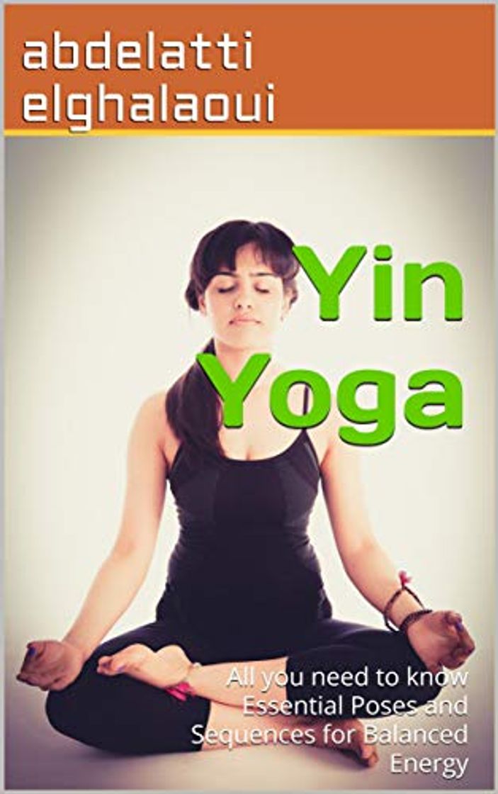 Social Yin Yoga : All you need to know Essential Poses and Sequences