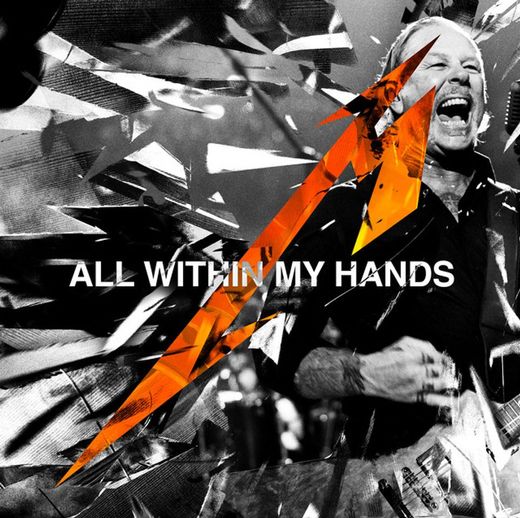 All Within My Hands (Live)