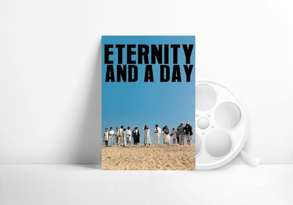 Movie Eternity and a Day