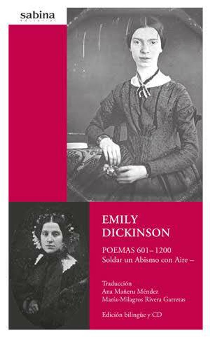 Libro EMILY DICKINSON. Poemas 601-1200 Soldar un Abísmo con Aire