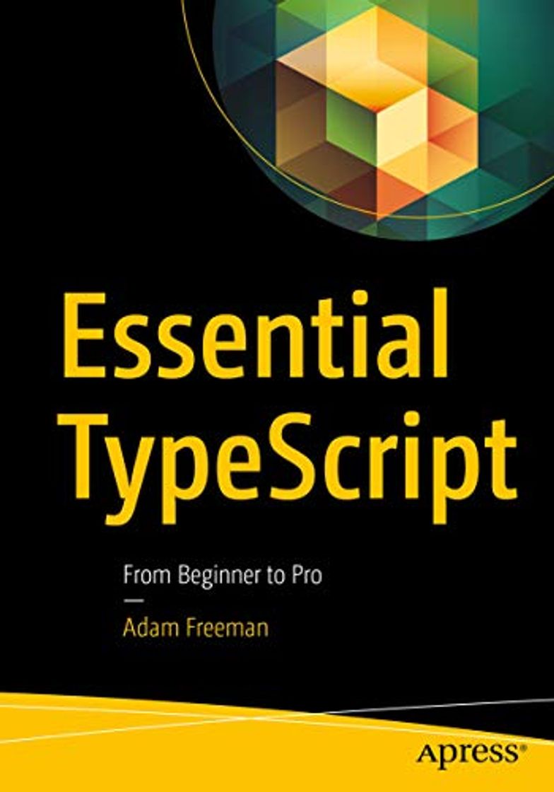 Book Essential TypeScript: From Beginner to Pro