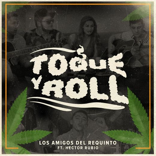 Toque Y Roll