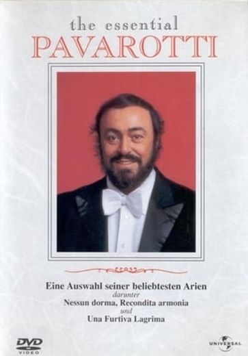 Luciano Pavarotti : The Essential Pavarotti