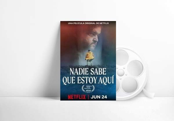 Película Nadie sabe que estoy aquí