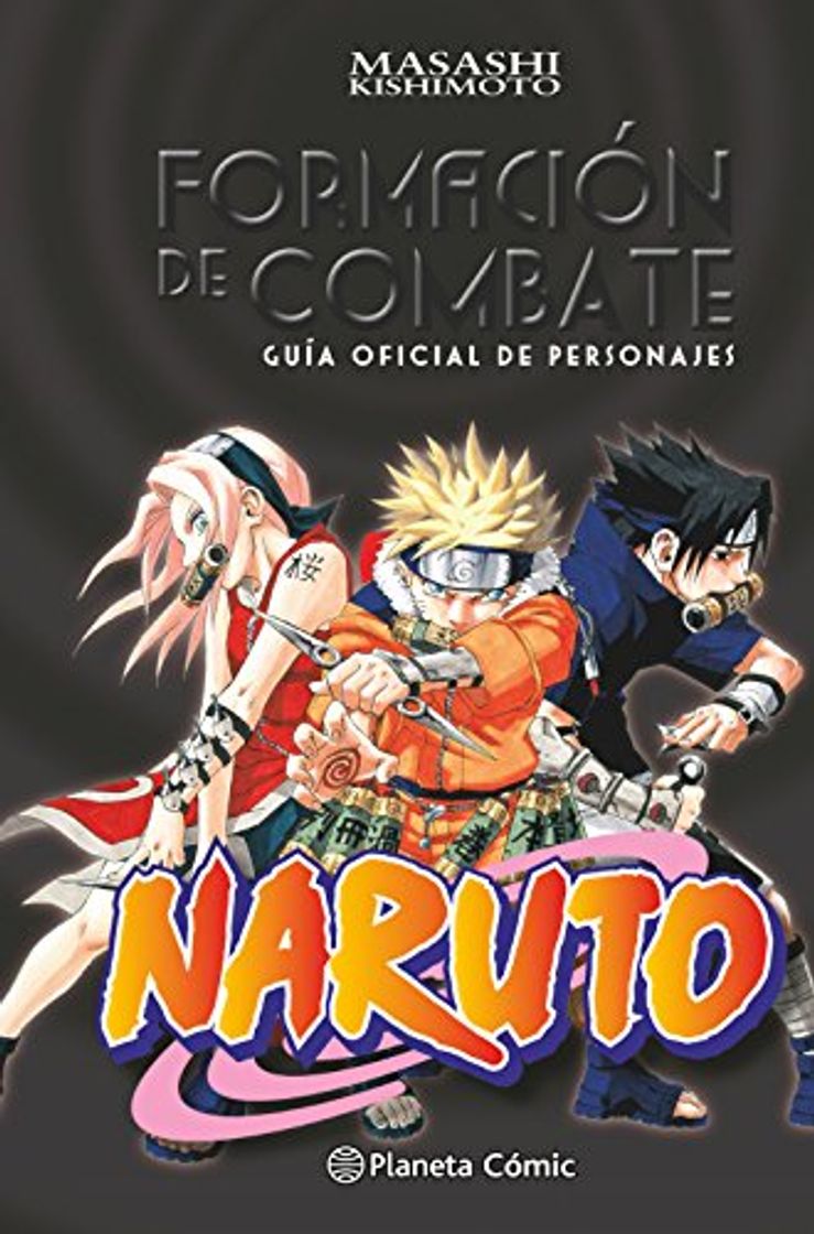 Book Naruto Guía nº 01 Formación de combate: Guía oficial de personajes