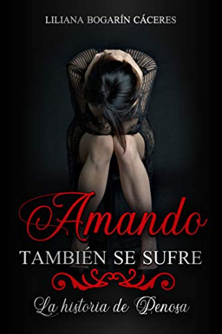 Libro Amando también se sufre