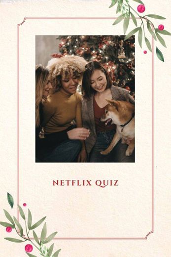 Netflix Quiz.  Come make this super cool quizz on Netflix 