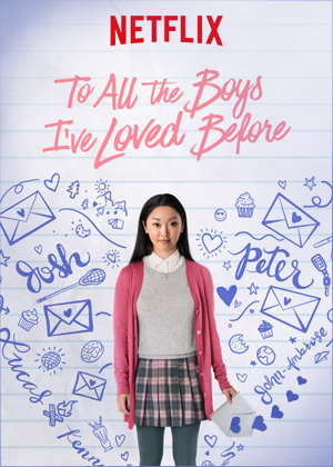 Movies To All the Boys I've Loved Before | Netflix Official Site