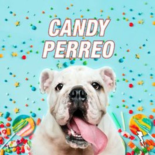 Candy Perreo