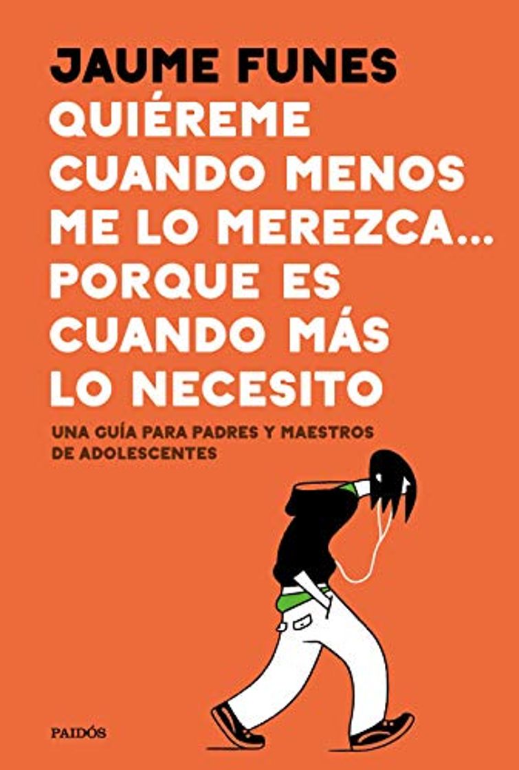 Book Quiéreme cuando menos me lo merezca... porque es cuando más lo necesito: