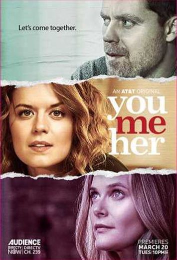 You Me Her