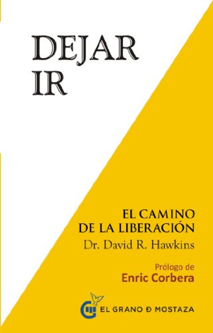 Libro Dejar ir: El Camino de la Liberación