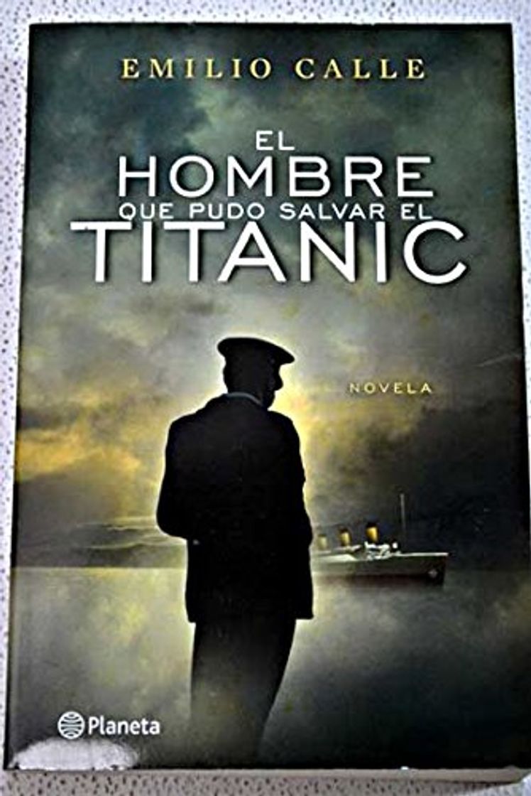 Book El hombre que pudo salvar el Titanic