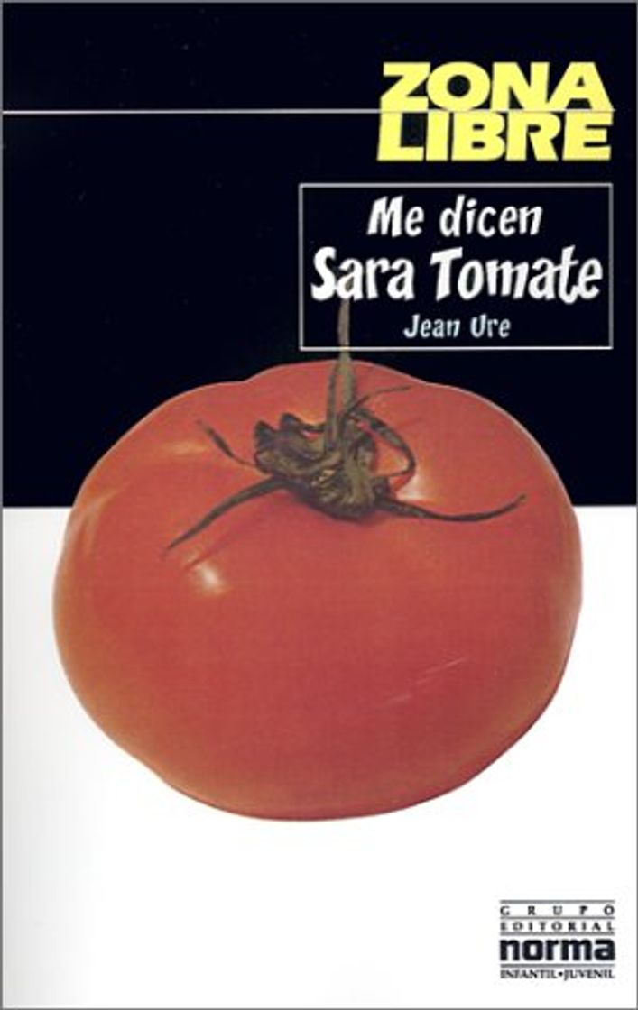 Libro Me Dicen Sara Tomate