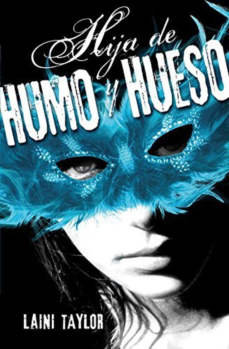 Libro Hija de humo y hueso