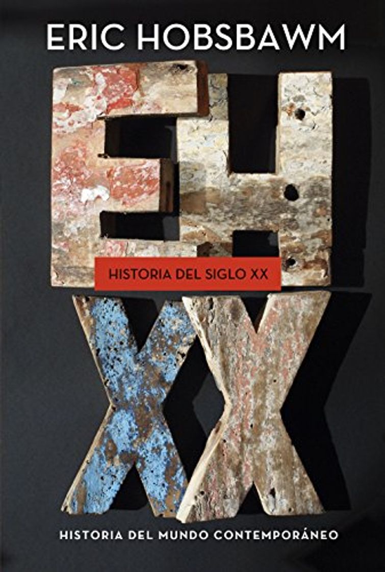 Book Historia del siglo XX: 1914-1991