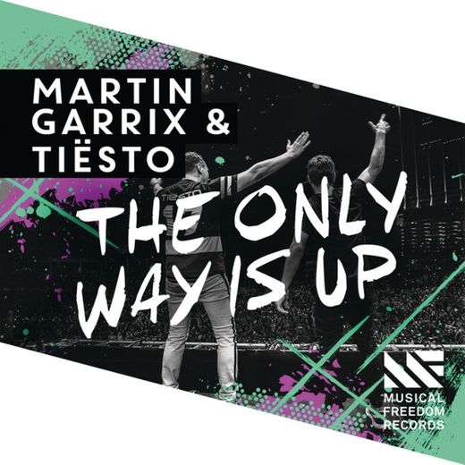 The Only Way Is Up - Radio Edit