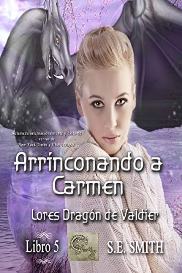 Book Arrinconando a Carmen: Lores Dragón de Valdier, Libro 5