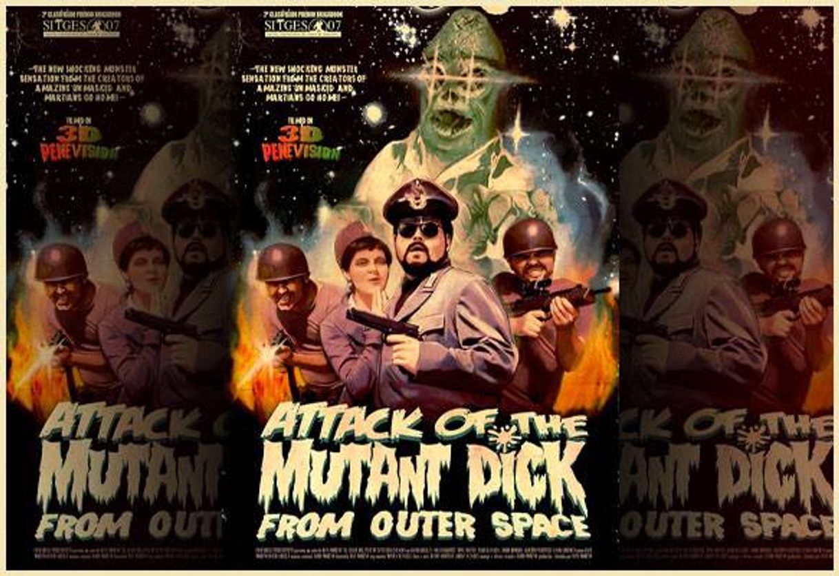 Movie Attack of the Mutant Dick from Outer Space