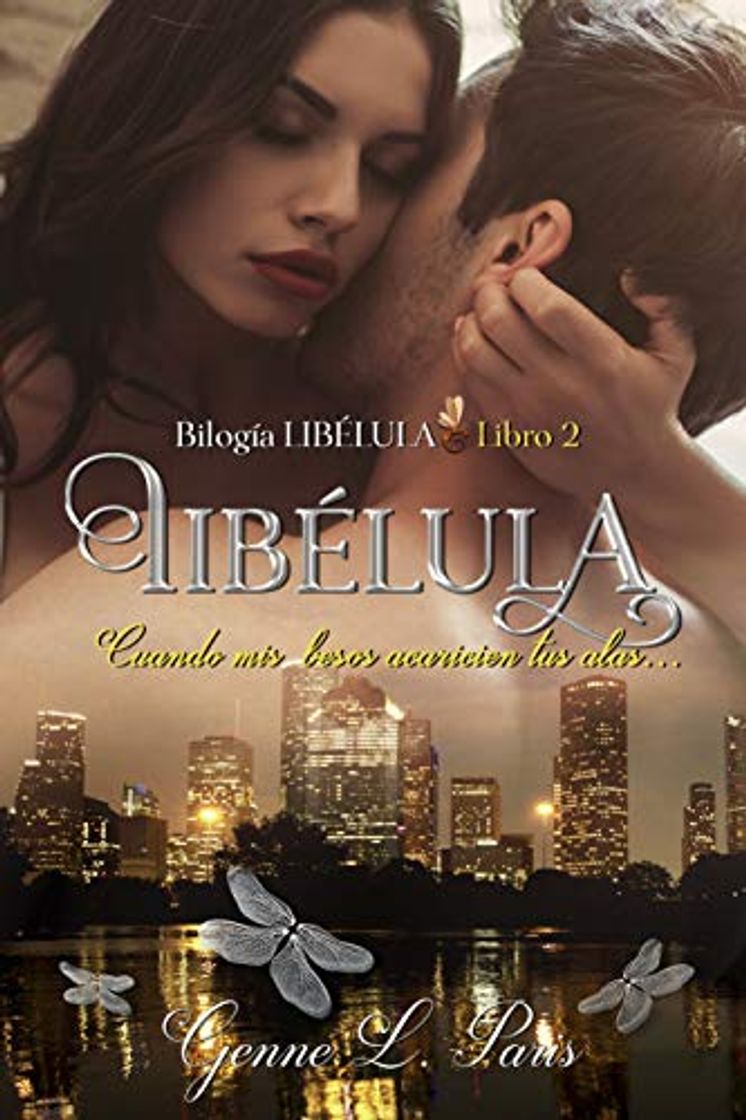 Book Libélula 2: Cuando mis besos acaricien tus alas