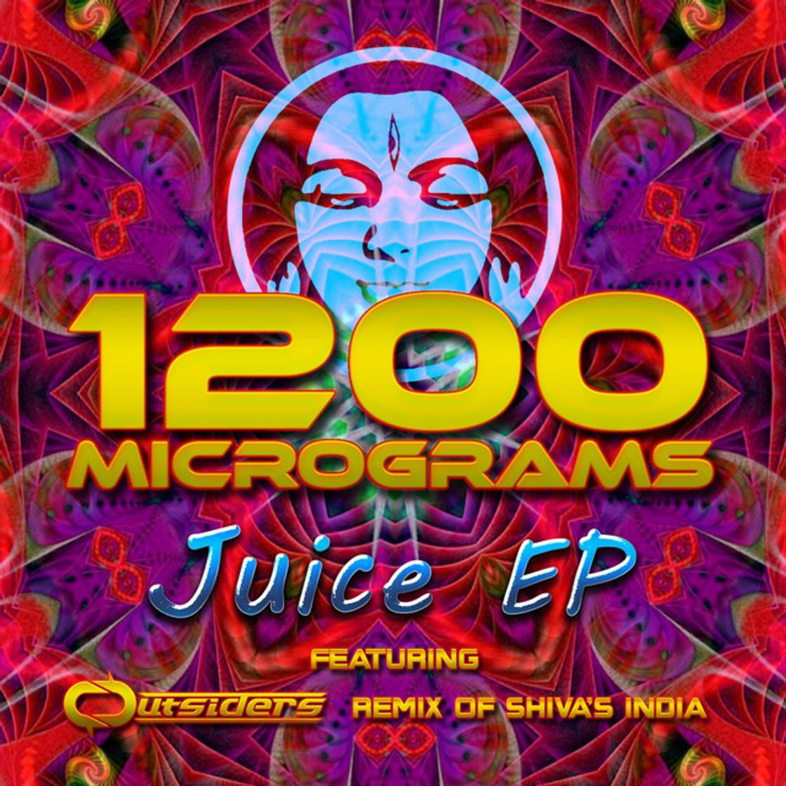 Music Juice - 1200 Micrograms Remix