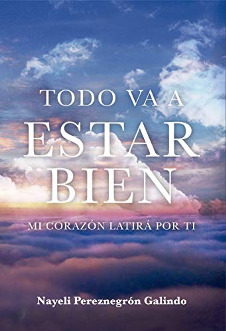 Libro TODO VA A ESTAR BIEN