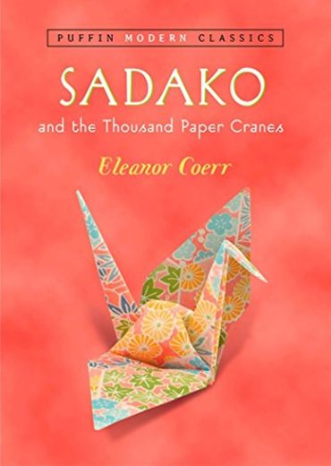 SADAKO & THE THOUSAND PAPE