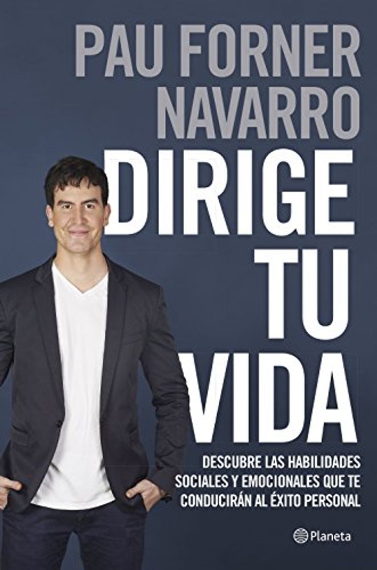 Book Dirige tu vida: Descubre las habilidades sociales y emocionales que te conducirán