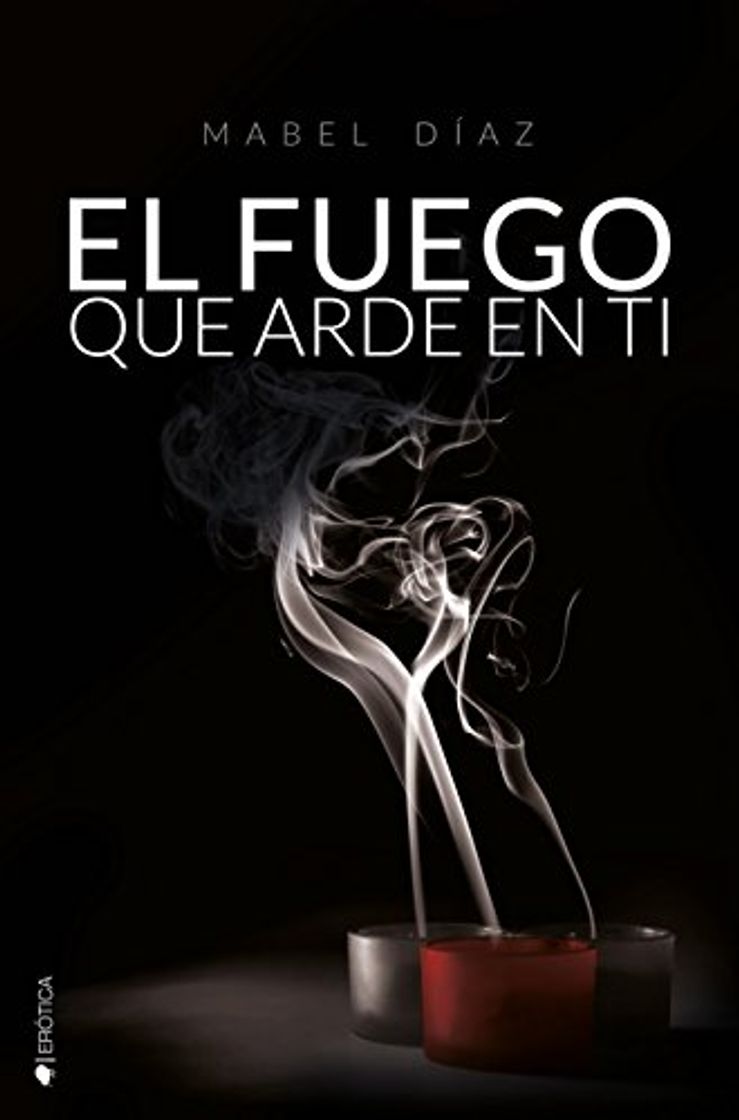 Book El fuego que arde en ti