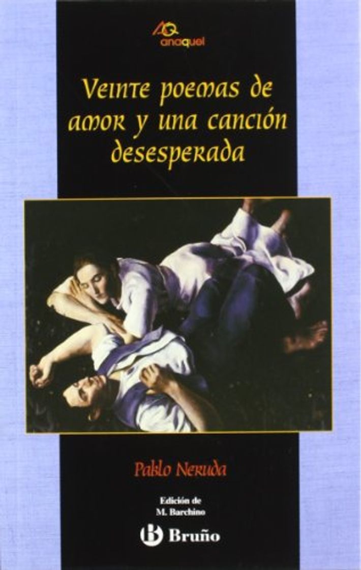 Libro Veinte poemas de amor y una canción desesperada