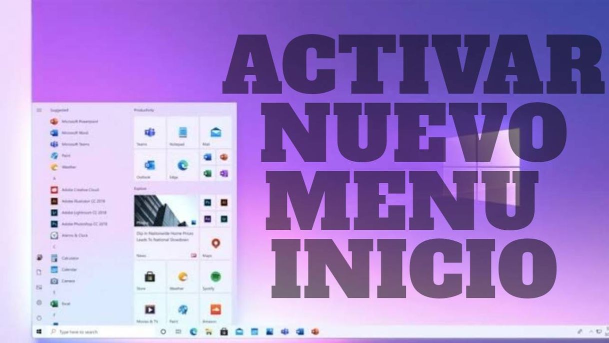 Social ACTIVAR EL NUEVO MENU INICIO DE WINDOWS 10 2020