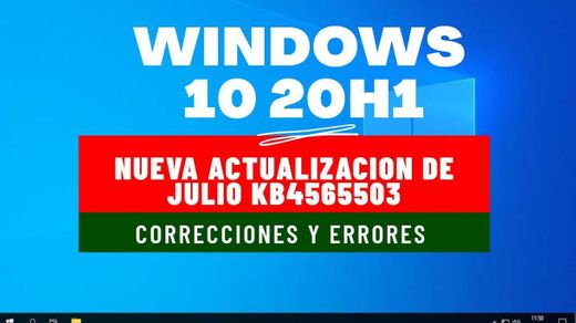 NUEVA ACTUALIZACION DE JULIO  PARÁ WINDOWS 10  2020