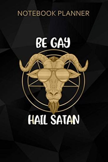 Notebook Planner Satanism LGB Satan Gay Pride Homosexual Gift Baphomet: Meal, 6x9