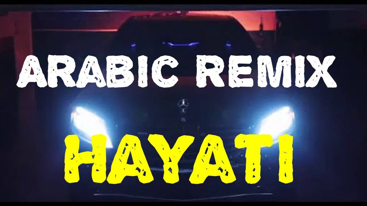 Canción Arabic remix 🎵 hayati🎵