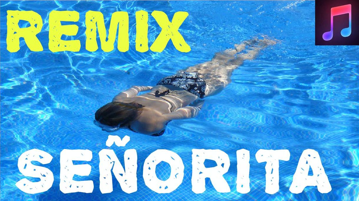 MUSIC - Señorita 😍